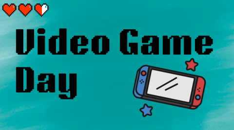 The text "Video Game Day" in pixelated font, above a cartoon Nintendo Switch. Two and a half blocky red hearts in the top left corner, simulating video game lives.
