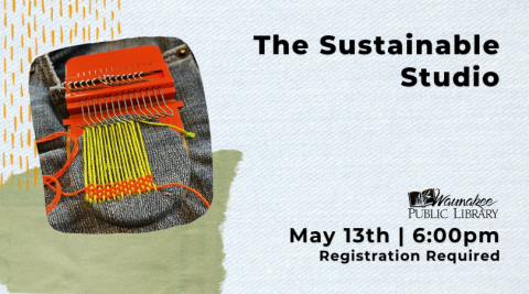 The Sustainable Studio May 13th