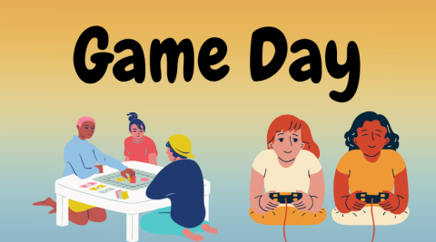 The words Game Day above cartoon depictions of people playing board games and video games