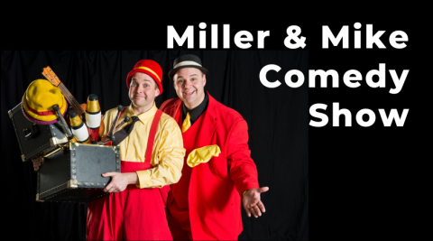 Miller and Mike comedy show