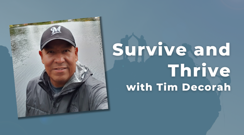 Survive and Thrive with Tim Decorah